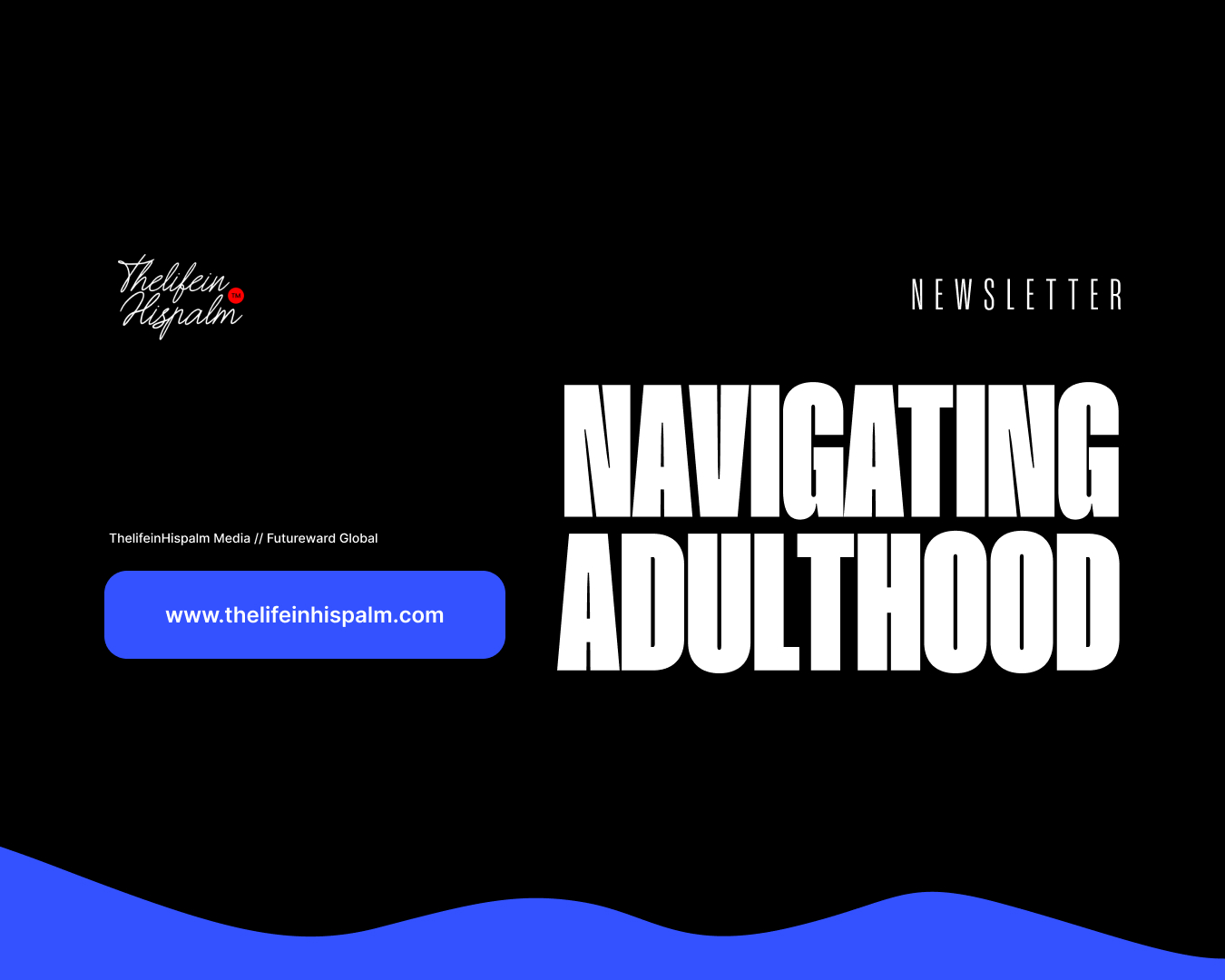 Navigating Adulthood