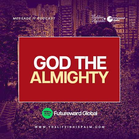 God the Almighty!